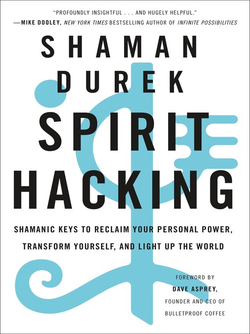 Title details for Spirit Hacking by Shaman Durek - Available